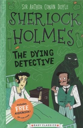 The Dying Detective (Easy Classics) (2021)