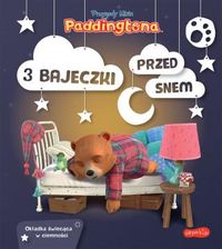 Zdjęcie Przygody Misia Paddingtona. 3 bajeczki przed snem - Brańsk