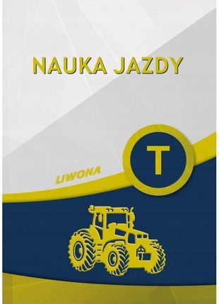 Prawo Jazdy Kategoria Kat T Podręcznik Traktor