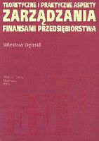 Zdjęcie Teoretyczne i praktyczne aspekty zarządzania finansami przedsiębiorstwa - Brodnica