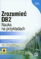 zrozumieć DB2. Nauka na przykładach. Ilustrowany przewodnik po IBM DB2