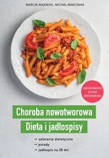 Zdjęcie Choroba nowotworowa. Dieta i jadłospisy - Knurów