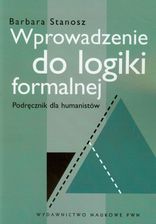 Zdjęcie Wprowadzenie do logiki formalnej. Podręcznik dla humanistów - Turek