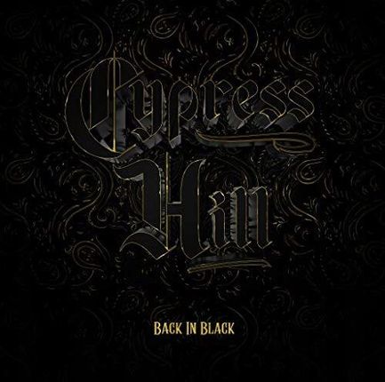 Cypress Hill: Back In Black [winyl]