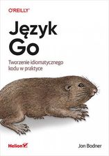 Zdjęcie Język Go. Tworzenie idiomatycznego kodu w praktyce - Kielce