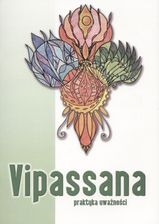 Vipassana. Praktyka uważności - zdjęcie 1