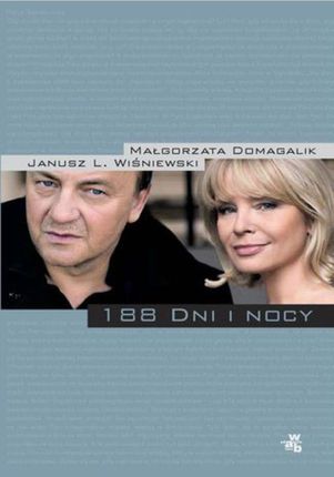 188 dni i nocy - Małgorzata Domagalik, Janusz Leon Wiśniewski (E-book)