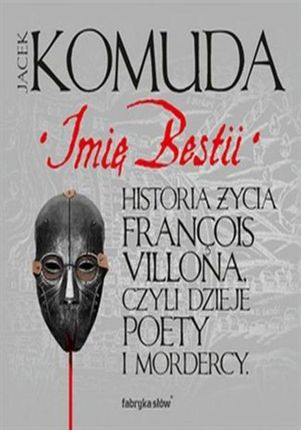 Imię Bestii - Jacek Komuda (E-book)