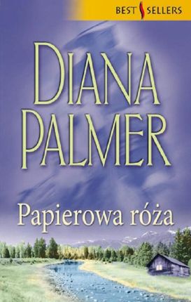 Papierowa róża - Diana Palmer (E-book)