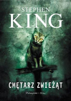 Cmętarz Zwieżąt - Stephen King (E-book)