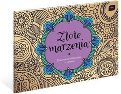 Zdjęcie KOLOROWANKA A4/16 RELAKS ZŁOTE MARZENIA MET 6227 - Rypin