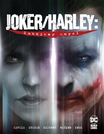 Joker/Harley. Zabójczy umysł