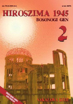 Hiroszima 1945. Bosonogi Gen tom 2 - Keiji Nakazawa (E-book)