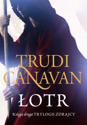 Łotr - Trudi Canavan (E-book)