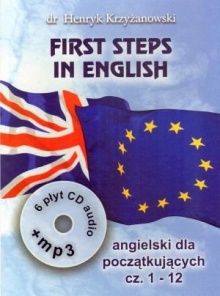 First steps in English z płytami CD i MP3 cz. 1. Intensywny kurs języka angielskiego dla początkując