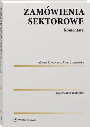 Zamówienia sektorowe. Komentarz (PDF)