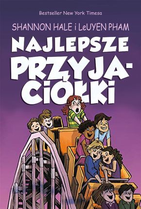 Najlepsze przyjaciółki. Przyjaciółki. Tom 2