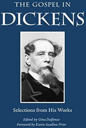The Gospel in Dickens Charles Dickens