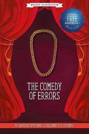 The Comedy of Errors (Easy Classics)