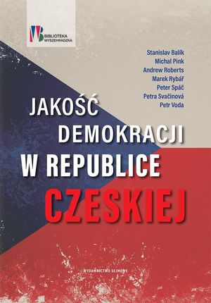 Jakość demokracji w Republice Czeskiej