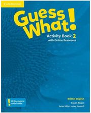 GUESS WHAT! 2 ACTIVITY BOOK WITH ONLINE RESOURCES BRITISH ENGLISH Susan Rivers