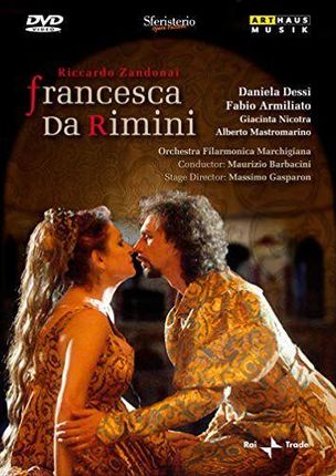 Riccardo Zandonai: Francesca Da Rimini: Sferisterio Opera Festival (DVD)