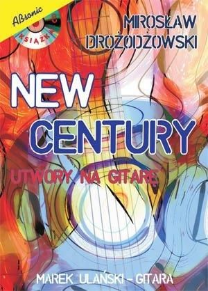 Absonic New Century Utwory na gitarę Drożodżowski M.