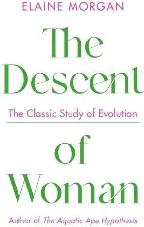 The Descent of Woman Morgan Elaine - Literatura obcojęzyczna - Ceny i