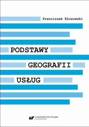 Podstawy geografii usług (PDF)