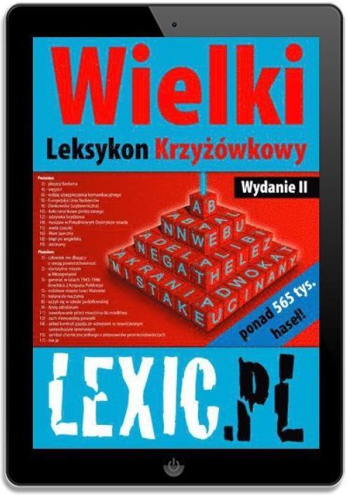 Wielki Leksykon Krzyżówkowy LEXIC.PL - Katarzyna Stachowska, Marek Stachowski (E-book) - zdjęcie 1 Wielki Leksykon Krzyżówkowy LEXIC.PL - Katarzyna Stachowska, Marek Stachowski (E-book)