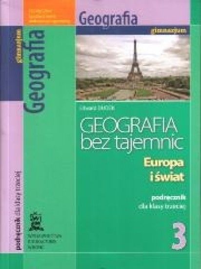 Geografia. Geografia bez tajemnic. Klasa 3. Zeszyt ćwiczeń - gimnazjum