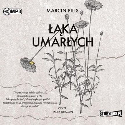 Łąka Umarłych. , Marcin Pilis (Audiobook)