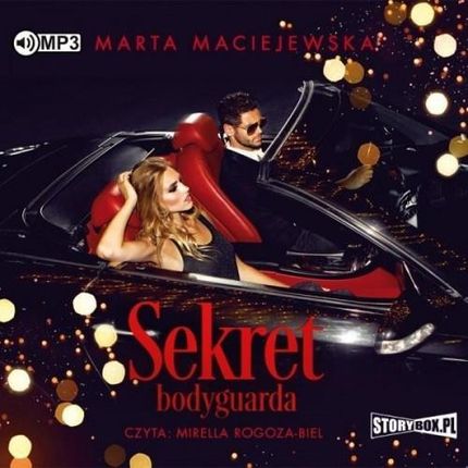 Sekret Bodyguarda. , Marta Maciejewska (Audiobook)