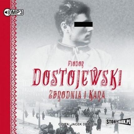 Zbrodnia I Kara  2 Cd, Fiodor Dostojewski (Audiobook)