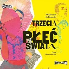 Zdjęcie Trzecia Płeć Świata , Waldemar Kuligowski (Audiobook) - Szczucin