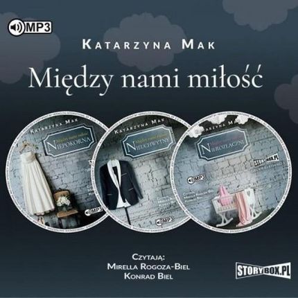 Pakiet: Między Nami Miłość, Katarzyna Mak (Audiobook)