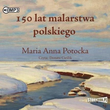 150 Lat Malarstwa Polskiego  (Audiobook)