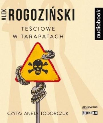 Teściowe W Tarapatach , Alek Rogoziński (Audiobook)
