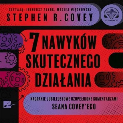 7 Nawyków Skutecznego Działania  (Audiobook)