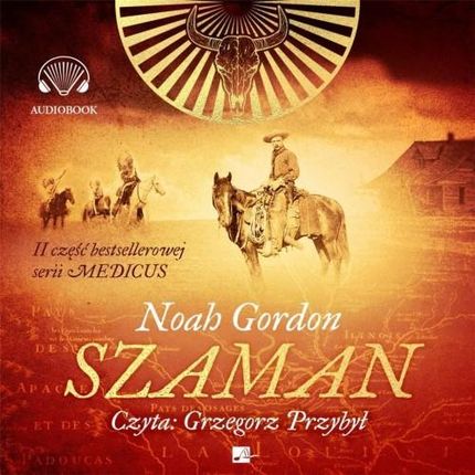 Szaman , Noah Gordon (Audiobook)