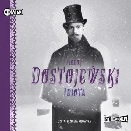 Idiota. , Fiodor Dostojewski (Audiobook)