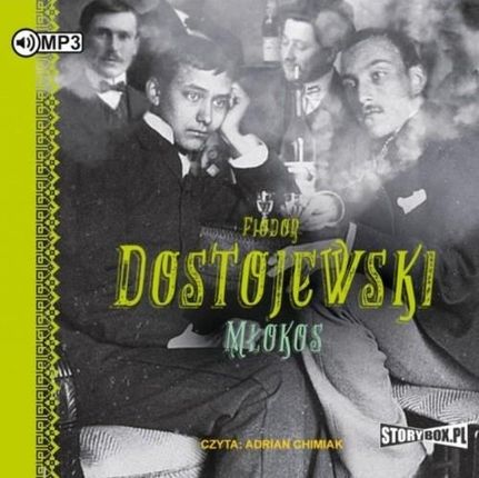 Młokos. , Fiodor Dostojewski (Audiobook)