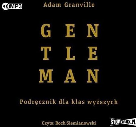 Gentleman. Podręcznik Dla Klas Wyższych  (Audiobook)