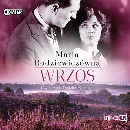 Wrzos , Maria Rodziewiczówna (Audiobook)