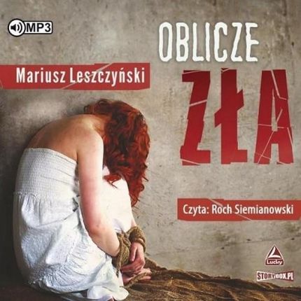 Oblicze Zła , Mariusz Leszczyński (Audiobook)