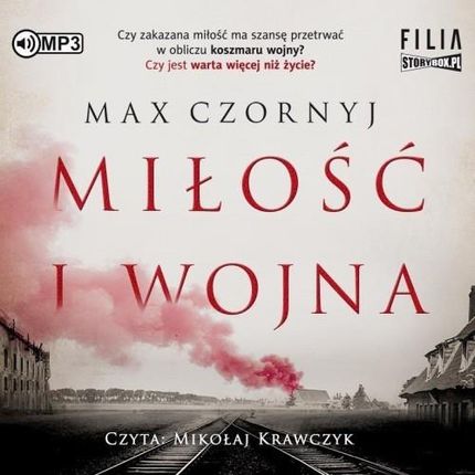 Miłość I Wojna , Max Czornyj (Audiobook)
