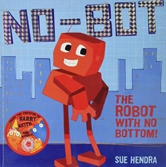 NO BOT THE ROBOT WITH NO BOPA Hendra, Sue