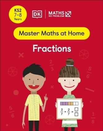 Maths - No Problem! Fractions, Ages 7-8 (Key Stage 2) Problem!, Maths - No