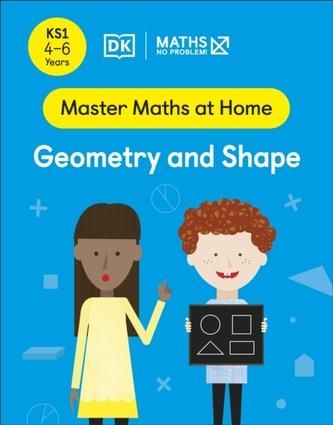 Maths - No Problem! Geometry and Shape, Ages 4-6 (Key Stage 1) Problem!, Maths - No