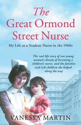 The Great Ormond Street Nurse Martin, Vanessa
